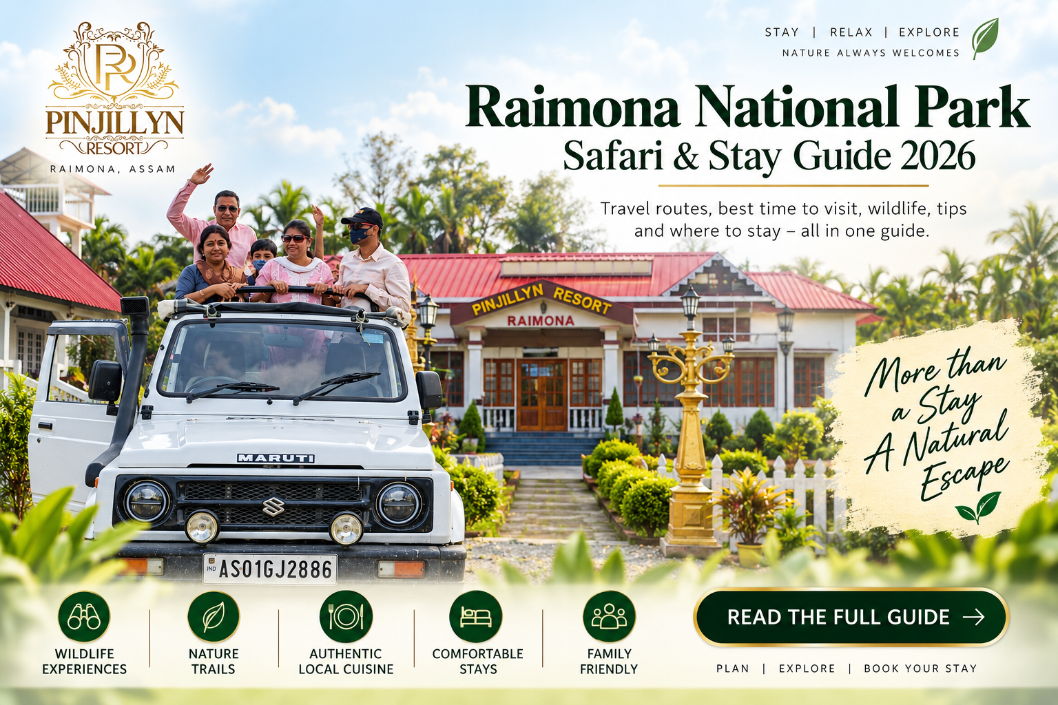 Raimona National Park safari and stay at Pinjillyn Resort Assam