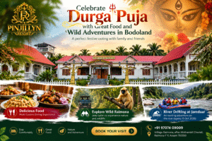 If you are planning a Durga Puja outing near me with family or friends, Pinjillyn Resort offers a welcoming place to enjoy delicious food and explore the natural beauty of Bodoland.